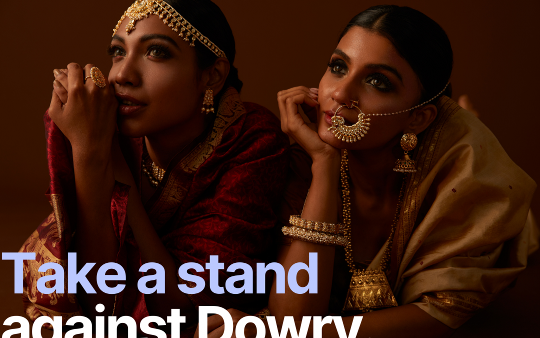 What to Do If You are a Victim of Domestic Violence Due to Dowry?